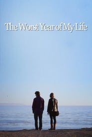 The Worst Year of My Life' Poster
