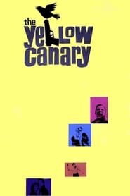 The Yellow Canary' Poster