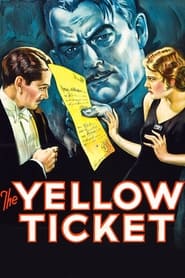 The Yellow Ticket' Poster