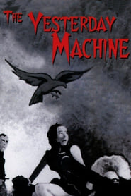 The Yesterday Machine' Poster
