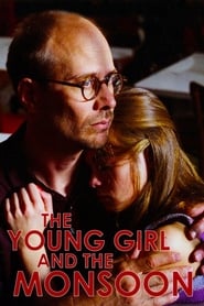 The Young Girl and the Monsoon' Poster