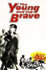 The Young and the Brave' Poster
