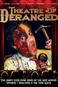 Theatre of the Deranged' Poster