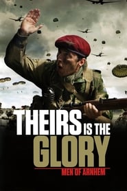 Theirs Is the Glory' Poster