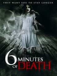 6 Minutes of Death' Poster
