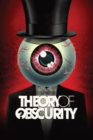 Theory of Obscurity A Film About the Residents' Poster
