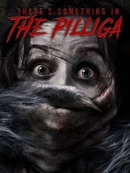 Theres Something in The Pilliga' Poster