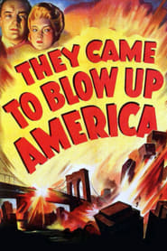 They Came to Blow Up America' Poster