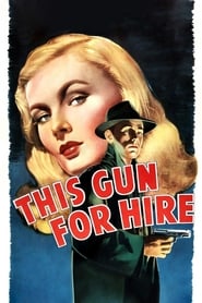 This Gun for Hire' Poster