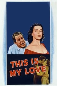 This Is My Love' Poster
