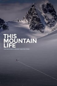 This Mountain Life' Poster