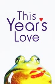 This Years Love' Poster