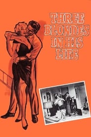Three Blondes In His Life' Poster