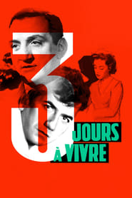 Three Days to Live' Poster