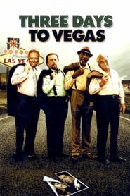 Three Days To Vegas' Poster