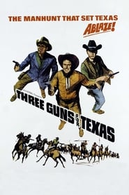 Three Guns for Texas' Poster