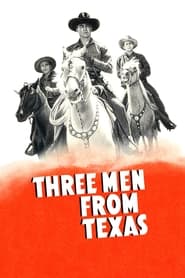 Three Men from Texas' Poster