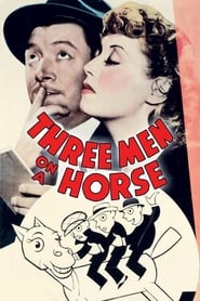 Three Men on a Horse' Poster