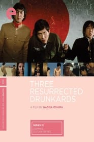 Three Resurrected Drunkards' Poster