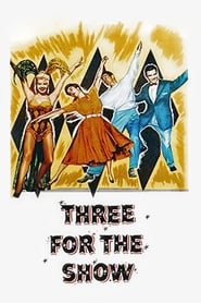 Three for the Show' Poster