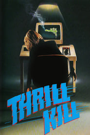 Thrillkill' Poster