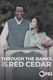 Through the Banks of the Red Cedar' Poster