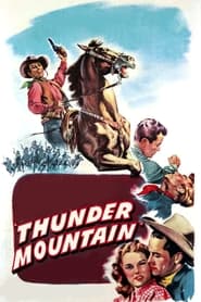 Thunder Mountain' Poster