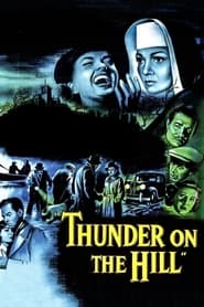 Thunder on the Hill' Poster