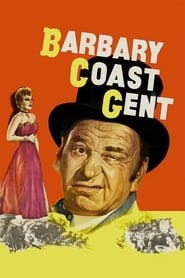 Barbary Coast Gent' Poster