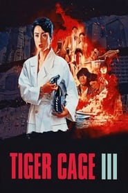 Tiger Cage III' Poster