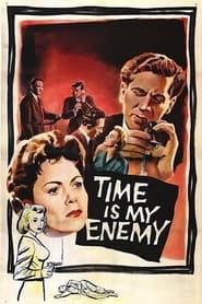 Time Is My Enemy' Poster