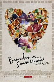 Streaming sources forBarcelona Summer Night