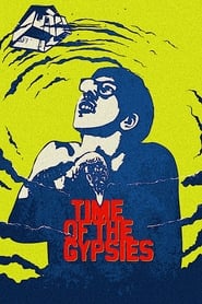 Time of the Gypsies' Poster