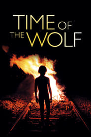 Time of the Wolf' Poster