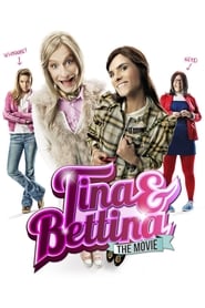 Tina  Bettina  The Movie' Poster