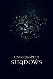 Unforgotten Shadows' Poster