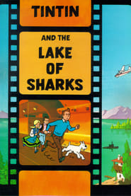 Tintin and the Lake of Sharks' Poster