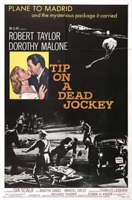 Tip on a Dead Jockey' Poster