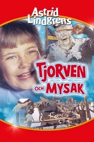 Streaming sources forTjorven and Mysak