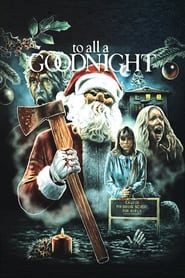 To All a Goodnight Poster