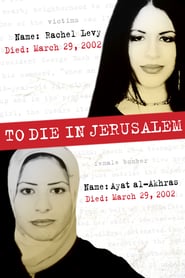 To Die in Jerusalem' Poster