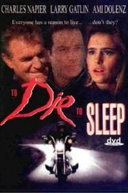 To Die to Sleep' Poster