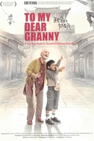 To My Dear Granny' Poster