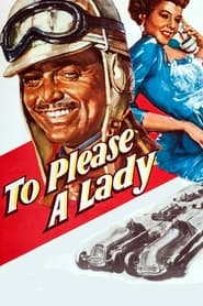 To Please a Lady' Poster