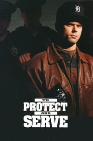 To Protect and Serve' Poster