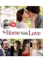 Streaming sources forTo Rome with Love