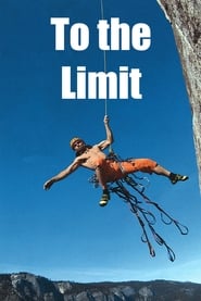 To the Limit' Poster