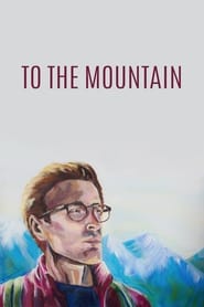 To the Mountain' Poster