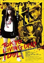 Tokyo Living Dead Idol' Poster
