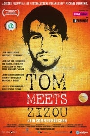 Tom meets Zizou  Kein Sommermrchen' Poster